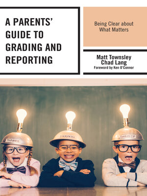 cover image of A Parents' Guide to Grading and Reporting